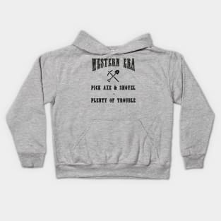 Western Era Slogan - Pick Axe and Shovel Kids Hoodie